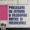 Prelegeri de istorie a filosofiei antice si medievale - D. D. Rosca