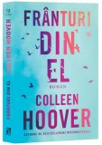 Franturi din el - Colleen Hoover