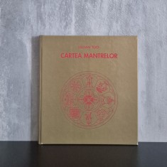 Lillian Too - Cartea mantrelor | mantre budiste, budism tibetan, meditație