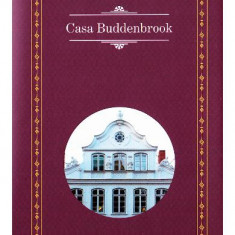 Casa Buddenbrook, Thomas Mann - Editura RAO Books