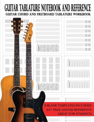 Guitar Tablature Notebook and Reference: Guitar Chord and Fretboard Tablature Workbook foto