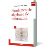 Fundamentele algebrice ale informaticii