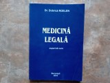 MEDICINA LEGALA. SUPORT DE CURS - DOBRICA ROELEN