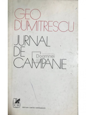 Geo Dumitrescu - Jurnal de campanie (editia 1974) foto