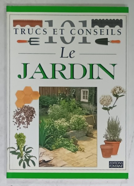 101 TRUCS ET CONSEILS , No. 6 : LE JARDIN , 1996
