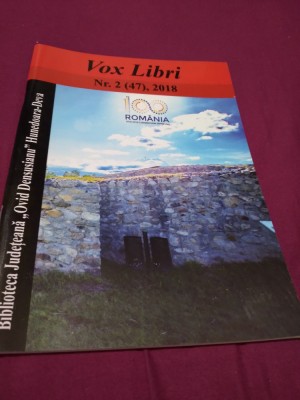 REVISTA VOX LIBRI NR.2 /2018 BIBLIOTECA JUDETEANA OVID DENSUSIANU HUNEDOARA DEVA foto