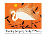 Charley Harper&#039;s Birds and Words | Charley Harper