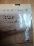 RAZBOAIELE CU ARABII de ALEXIS DE TOCQUEVILLE