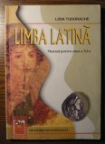 Lidia Tudorache - Limba latina - manual pentru clasa a XI-a, Clasa 11