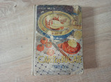 SANDA MARIN - CARTE DE BUCATE, 1946, Coperti originale