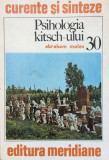 Abraham Moles - Psihologia Kitsch-ului kitsch kitschului estetica uratului camp