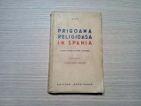 PRIGOANA RELIGIOASA IN SPANIA - Poema-prefata: Paul Claudel - &quot;Cgetarea&quot;, 1937
