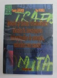 METODE SI TEHNICI CRIMINALISTICE FOLOSITE IN INVESTIGAREA INFRACTIUNILOR DE CORUPTIE , ASIMILATE SAU CONEXE de VASILE LAPADUSI si DAN VOINEA , 2017
