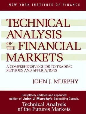 Technical Analysis of the Financial Markets foto