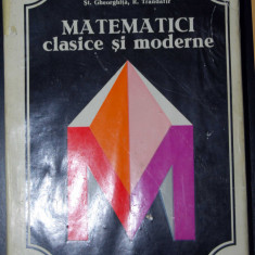 Caius Iacob (coord.) - Matematici clasice și moderne