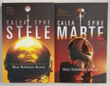 CALEA SPRE STELE / CALEA SPRE MARTE , VOLUMELE I - II de MARY ROBINETTE KOWAL , 2020