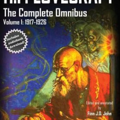 H.P. Lovecraft, the Complete Omnibus Collection, Volume I: : 1917-1926