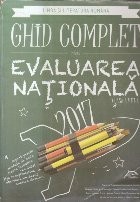 Limba si Literatura Romana - Ghid complet pentru evaluarea nationala 2017, Clasa a VIII-a foto