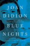 Blue Nights | Joan Didion, Harpercollins Publishers