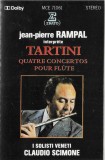 Jean-Pierre Rampal Interpr&egrave;te Giuseppe Tartini - Quatre Concertos Pour Fl&ucirc;te, Caseta audio