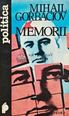 Memorii - 1994 - Mihail Gorbaciov (D262) foto