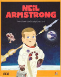 Micii eroi Neil Armstrong