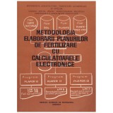 - Metodologia elaborarii planurilor de fertilizare cu