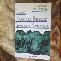 d1b ISTORIA RAZBOIULUI IUDEILOR IMPOTRIVA ROMANILOR -FLAVIUS JOSEPHUS carte noua