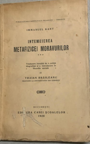 Intemeierea metafizicei moravurilor - Immanuel Kant - din biblioteca lui Dan Grigorescu
