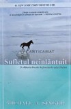 Sufletul neinlantuit. O calatorie dincolo de frontierele eului limitat - 2013 - Michael A. Singer (G147), Adevar Divin