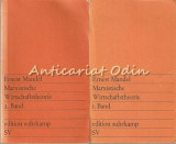 Cumpara ieftin Wirtschaftstheorie Ernest Mandel, 2 vol (I, II) - Economie Germana, 1972, 11x18cm
