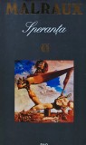 Cumpara ieftin Carte Speranta de Andre Malraux, Editura RAO, 1994, 380 pagini, coperta brosata, literatura autori straini