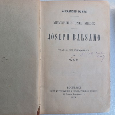 MEMORIILE UNUI MEDIC JOSEPH BALSAMO VOL.III SI V(&amp;Icirc;N ROMANA)-ALEX. DUMAS-1874 R4. foto