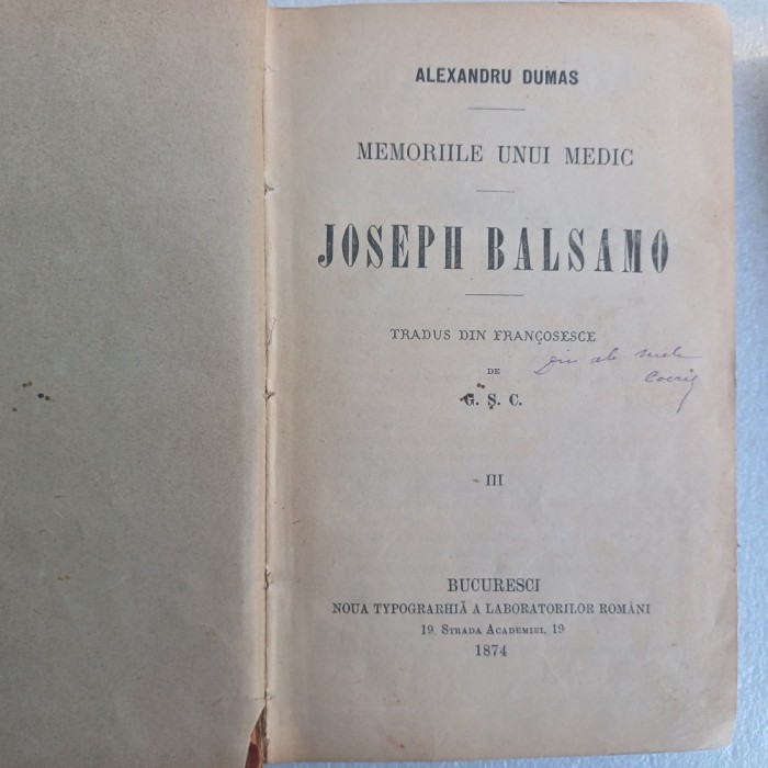 MEMORIILE UNUI MEDIC JOSEPH BALSAMO VOL.III SI V(&Icirc;N ROMANA)-ALEX. DUMAS-1874 R4.
