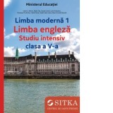 Limba moderna 1. Limba engleza. Studiu intensiv clasa a V-a