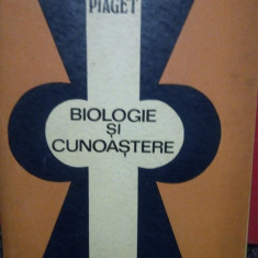 Jean Piaget - Biologie si cunoastere (1971)