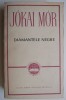 Diamantele Negre - Jokai Mor - Roman Beletristica