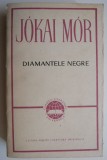 Cumpara ieftin Diamantele Negre - Jokai Mor (Roman Beletristica) Editie Noua/Anticariat
