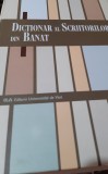 DICTIONAR AL SCRIITORILOR DIN BANAT Alexandru Ruja (coord.)