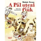 A P&aacute;l utcai fi&uacute;k - Moln&aacute;r Ferenc