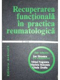 Ion Stroescu - Recuperarea functionala in practica reumatologica (Editia: 1979)