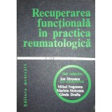 Ion Stroescu - Recuperarea functionala in practica reumatologica (Editia: 1979)
