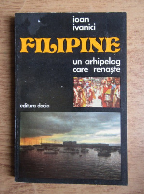 Ioan Ivanici - Filipine, un arhipelag care renaste foto