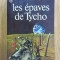 Clifford D. Simak - Les Epaves de Tycho