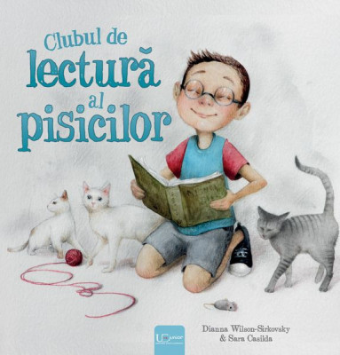 Clubul De Lectura Al Pisicilor, - Editura Univers Enciclopedic foto