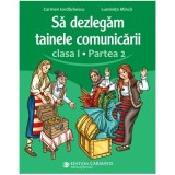 Sa dezlegam tainele comunicarii. Clasa 1, partea 2. ABDP2 - Carmen Iordachescu