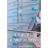 The influence of culture on organizational performance