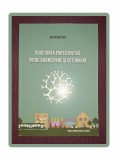 ADI DOHOTARIU - BUGETAREA PARTICIPATIVA * INTRE EMANCIPARE SI DETURNARE