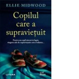 Copilul care a supravietuit - Irina-Marina Bortoi, Ellie Midwood