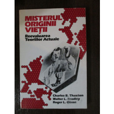 Misterul originii vietii-Charles B.Thaxton, Walter L.Bradley, Roger L.Olson